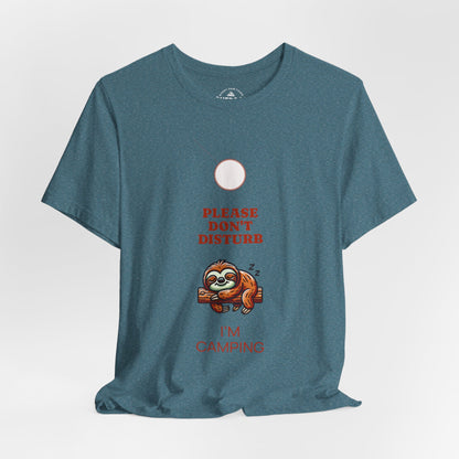 Sloth Please Don't Disturb I'm Camping T-Shirt