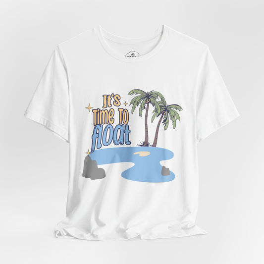It's Time to Float T-Shirt