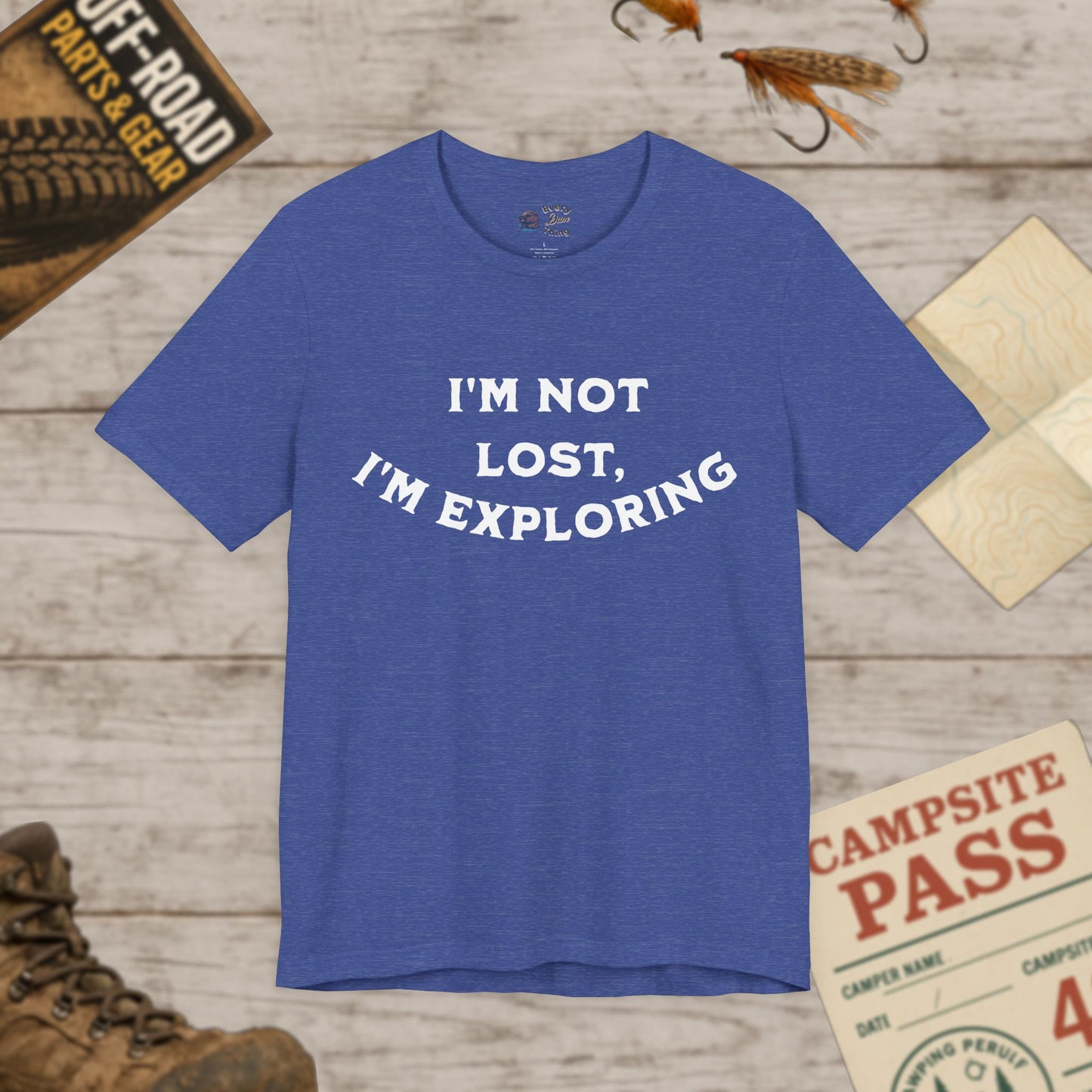 Exploration Quote Unisex Tee "I'm Not Lost, I'm Exploring" Bella+Canvas 3001