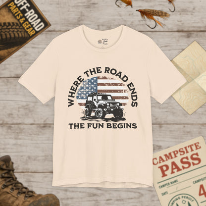T-Shirt Where the Road Ends, the Fun Begins Bella Canvas Adventure Off-Road