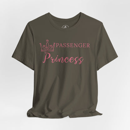 Passenger Princess T-Shirt