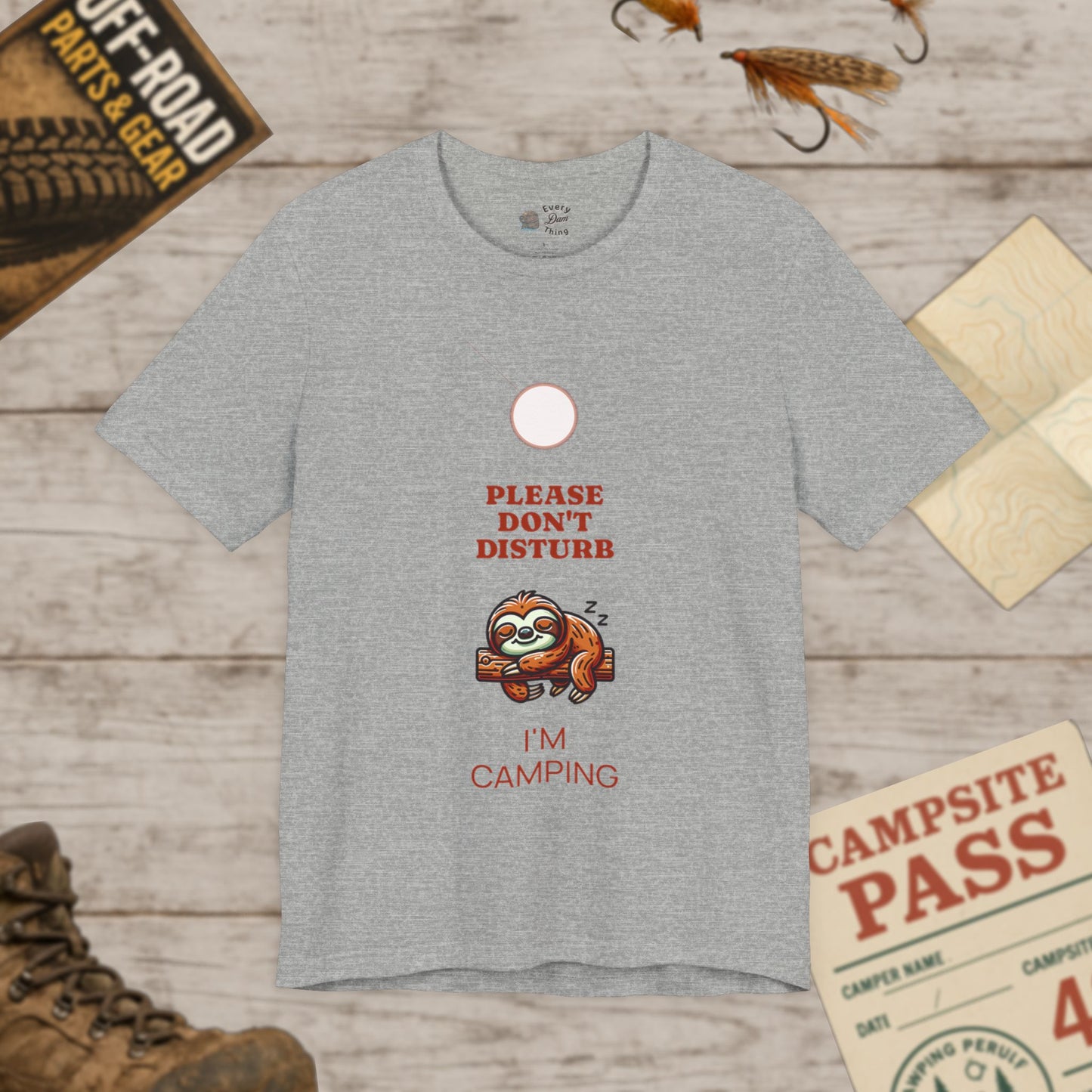 Sloth T-Shirt Please Don't Disturb I'm Camping Bella Canvas 3001