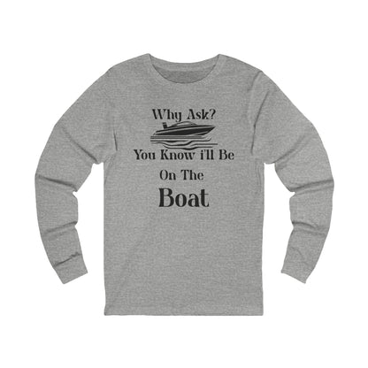 Boat Lover's Unisex Long Sleeve T-Shirt