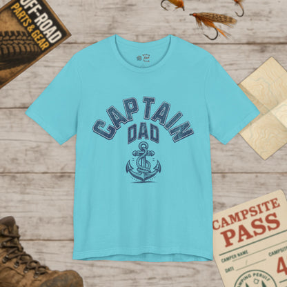 Captain Dad Short Sleeve Tee Bella Canvas 3001