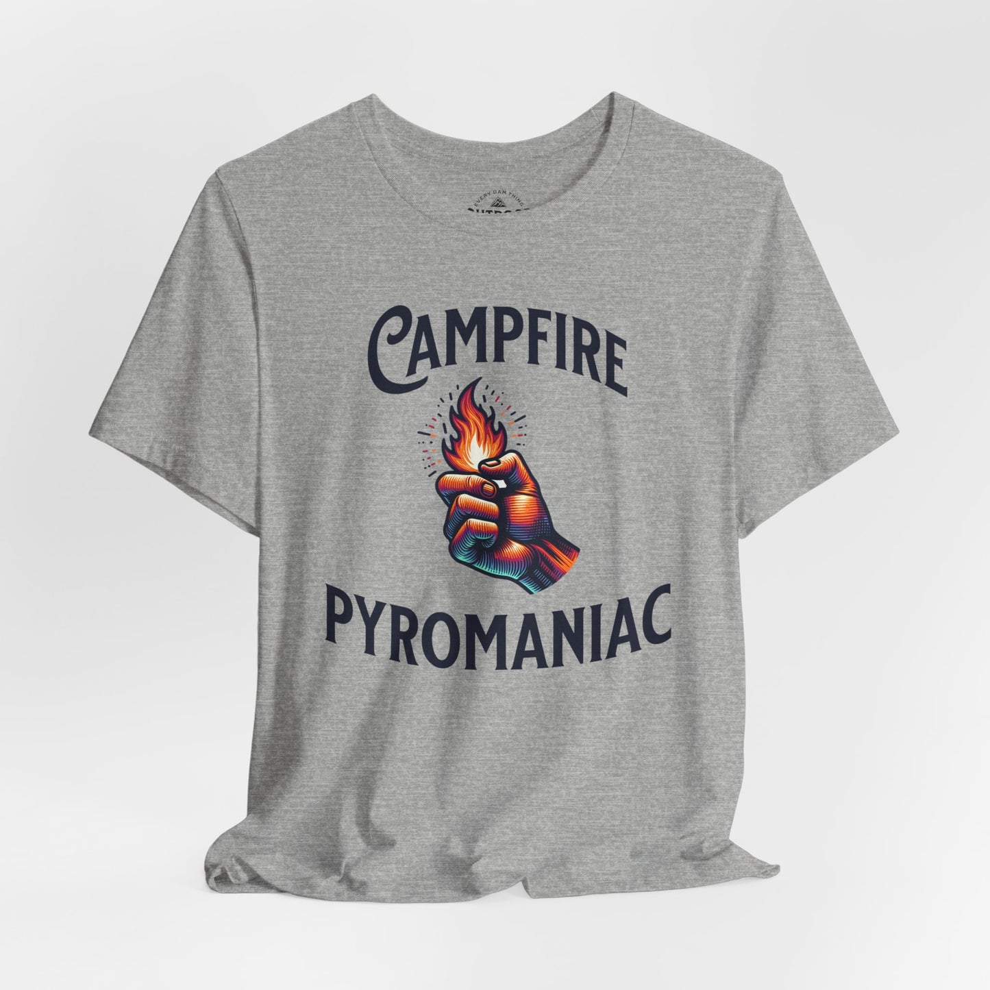 Campfire Pyromaniac T-Shirt