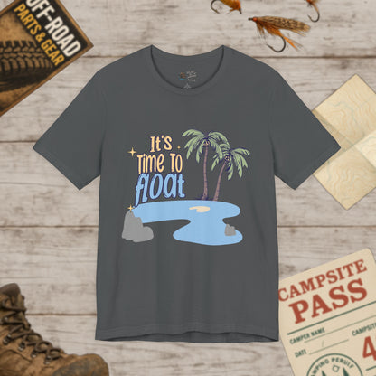 It's Time to Float Unisex Tee, Relaxation Shirt, Bella Canvas 3001