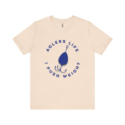 Unisex Tee - 'Agler's Life I Push Weight' Bella+Canvas 3001