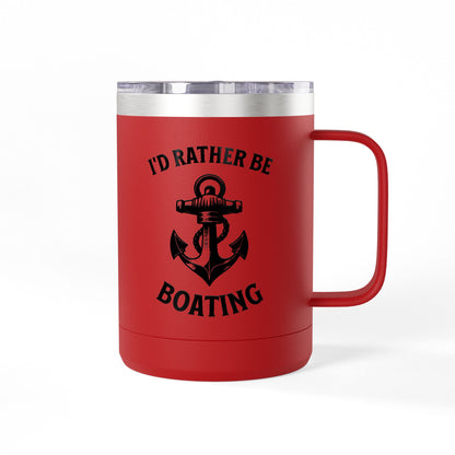 I'd Rather Be Boating 15oz Travel Mug Multiple Colors