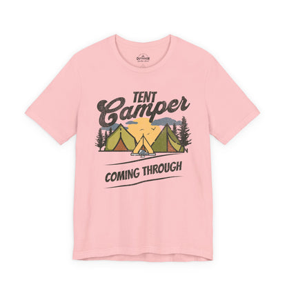 Tent Camper Coming Through T-Shirt