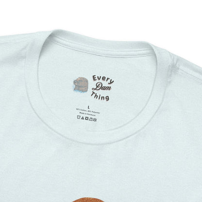 Take On Every Dam Trail T-Shirt Outdoor Hiking Tee for Campers