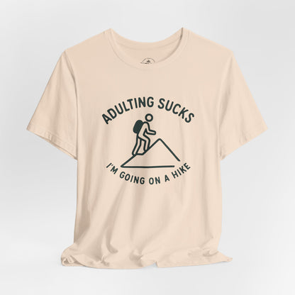 Adulting Sucks Hike Graphic T-Shirt