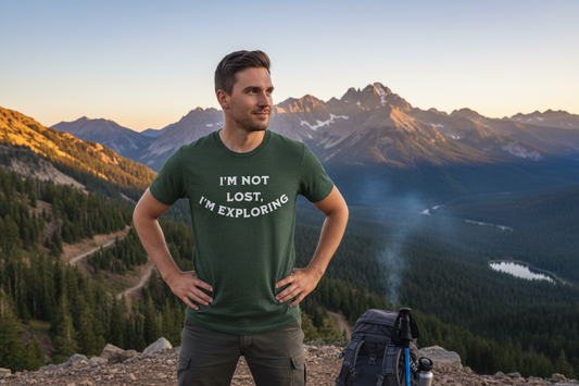 I'm Not Lost, I'm Exploring Quote Tee